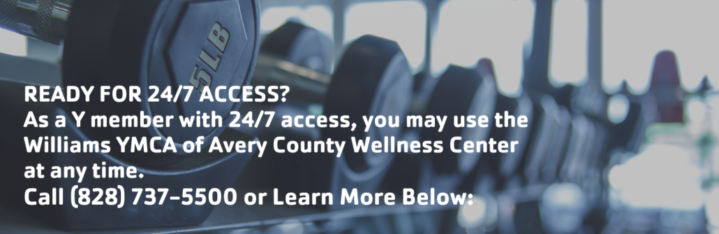 24/7 Access - Williams YMCA Of Avery County